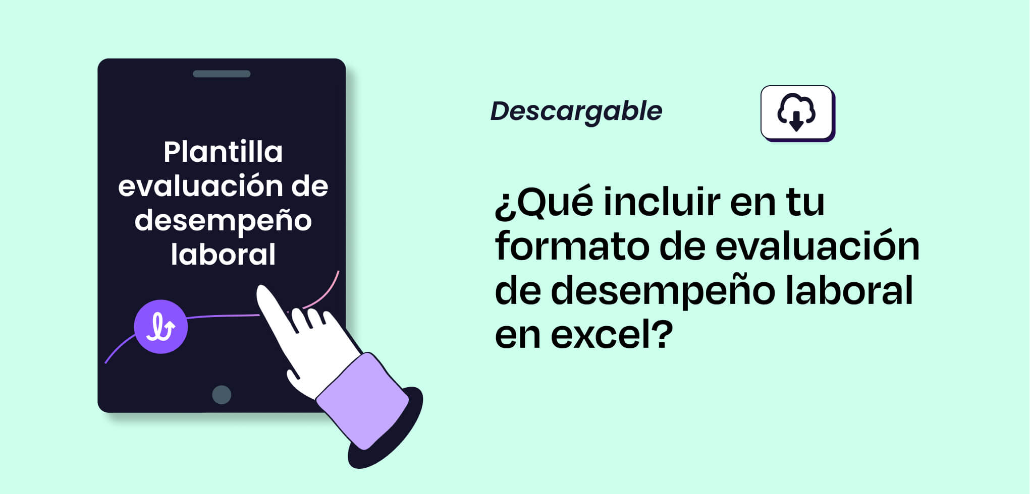 ¿Qué incluir en tu formato de evaluación de desempeño laboral en excel? Plantilla gratis